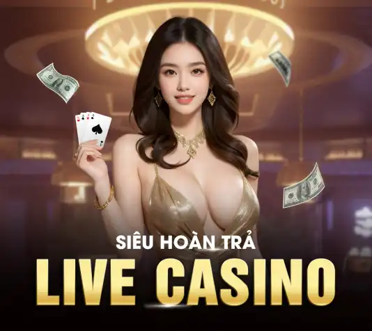 Hoàn trả hằng tuần Live Casino